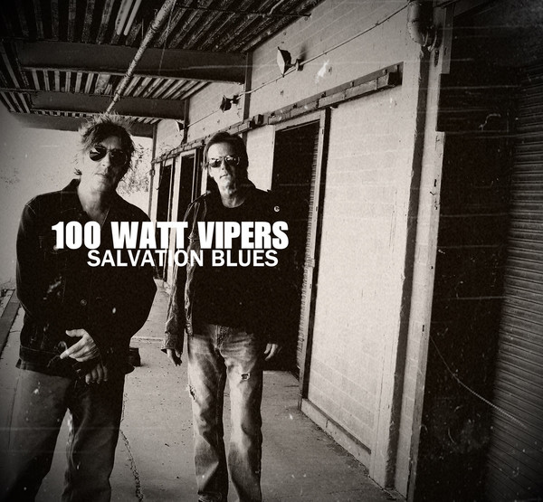 100 Watt Vipers - Salvation Blues (2017)