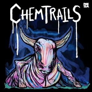 Chemtrails – Calf of the Sacred Cow (2018)