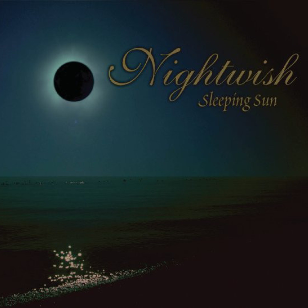 Песня похожая на сон. Nightwish _ sleeping Sun альбом. Nightwish - sleeping Sun обложка. Sleeping Sun 2005 Version Nightwish. Nightwish sleeping Sun диск.