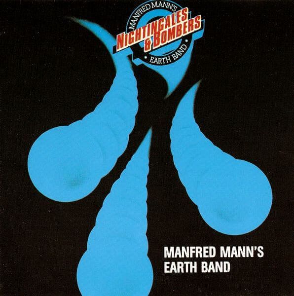 Manfred Mann's Earth Band - Nightingales & Bombers (1975)