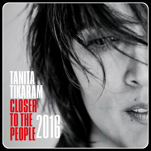 Tanita Tikaram - Closer To The People - 2016